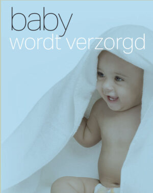 Baby wordt verzorgd